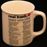 REAL HUNK SEEKS CUTE CHICK Classifieds Coffee Mug